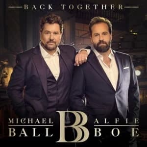 Back Together by Michael Ball & Alfie Boe CD Album