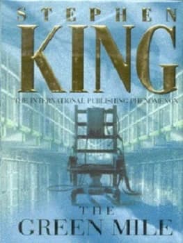 The Green Mile by Stephen King Hardback