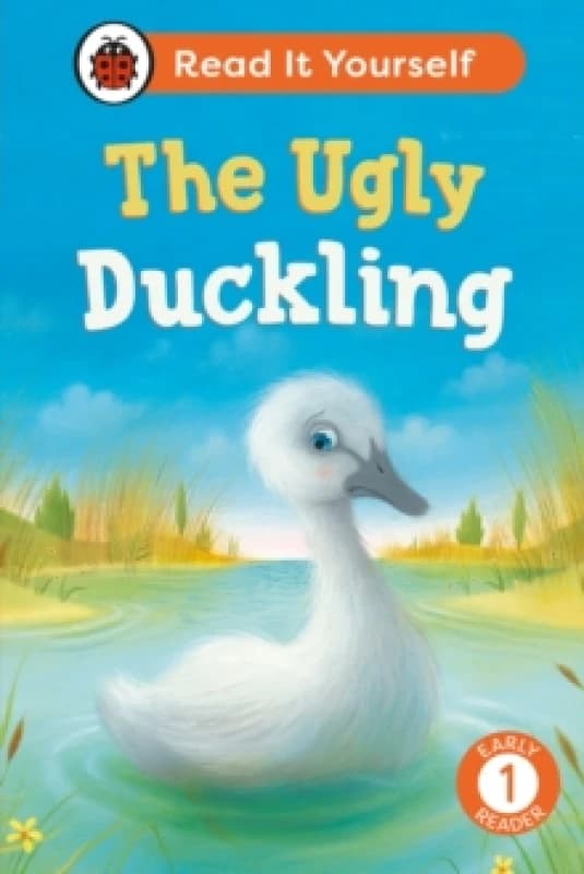 The Ugly Duckling: Read It Yourself - Level 1 Early Reader Hardback