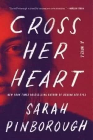 Cross her heart by Sarah Pinborough