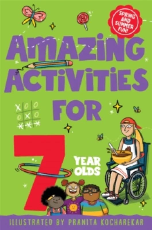 Amazing Activities for 7 Year Olds : Spring and Summer! Paperback / softback