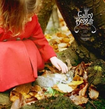 Silence & Tears by Galley Beggar CD Album