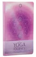 my yoga journey yoga with kassandra yoga journal a guided journal