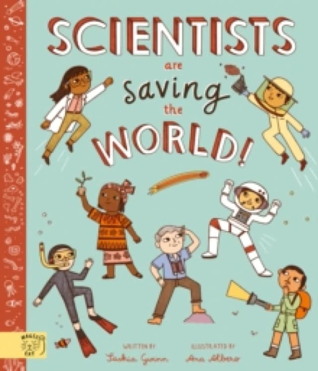 Scientists Are Saving the World! : So Who Is Working on Time Travel? Paperback / softback