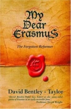 My Dear Erasmus by David Bentley-Taylor Paperback