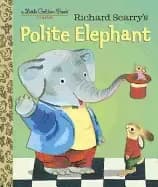 lgb richard scarrys polite elephant