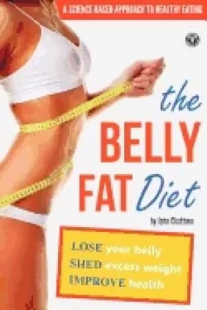 belly fat diet lose your belly shed excess weight improve health