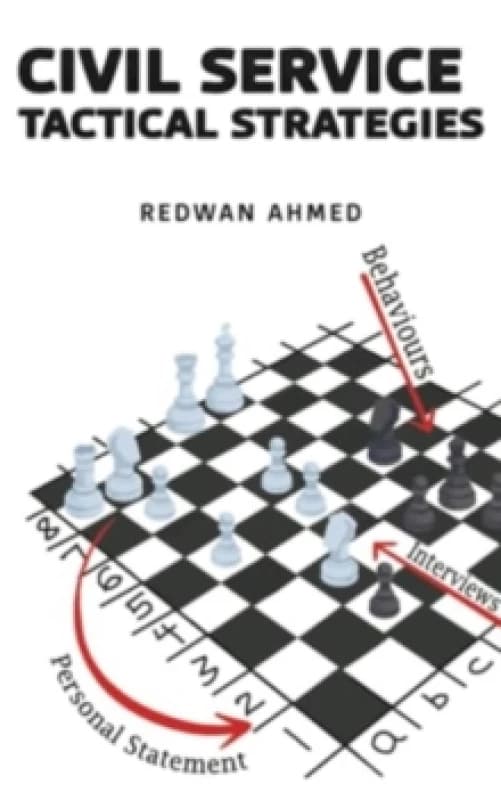 Civil Service Tactical Strategies. Paperback. By Redwan Ahmed Books