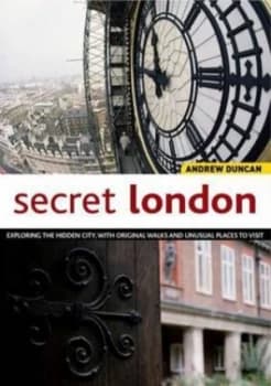 Secret London by Andrew Duncan Paperback