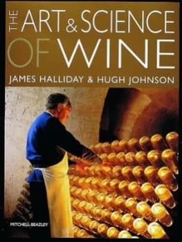 The Art and Science of Wine by Hugh Johnson Hardback
