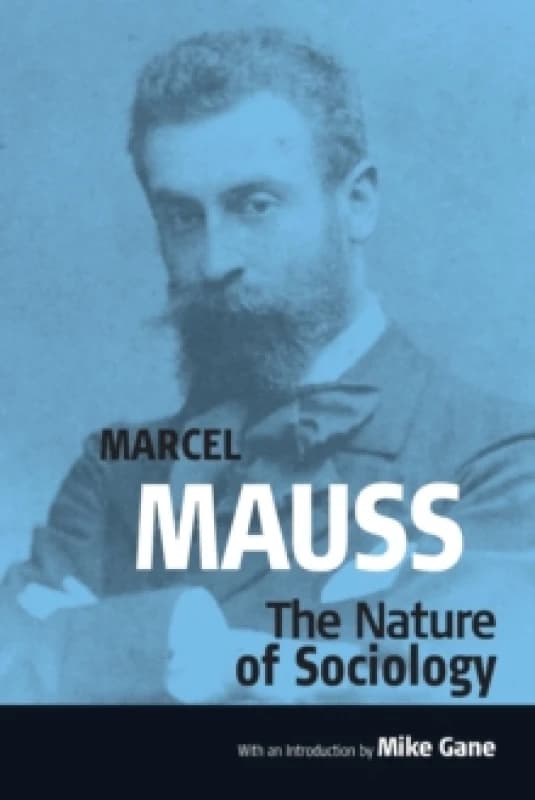 The Nature of Sociology Paperback / softback