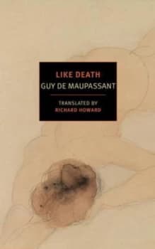 Like Death by Guy De Maupassant Paperback