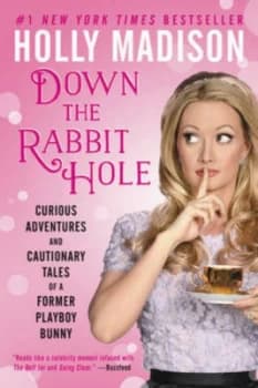 Down the Rabbit Hole by Holly Madison Paperback