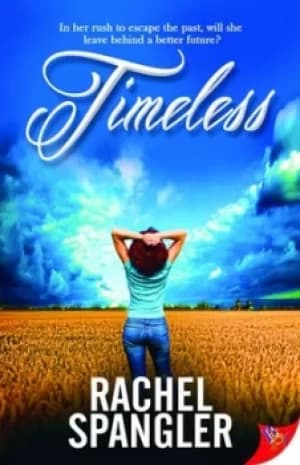 Timeless by Rachel Spangler