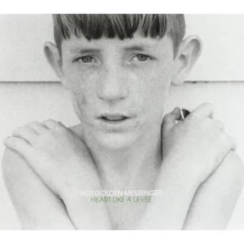 Hiss Golden Messenger - Heart Like A Levee Deluxe CD