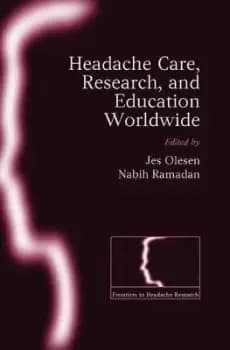 Headache care, research and education worldwide by Jes Olesen
