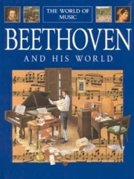Beethoven and His World by A Bergamini Hardback