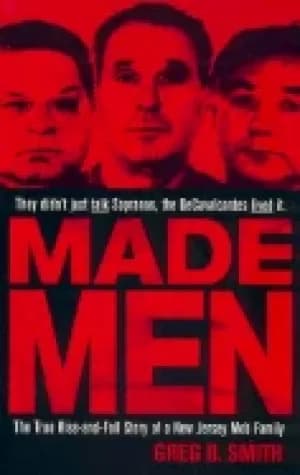 made men the true rise and fall story of a new jersey mob family