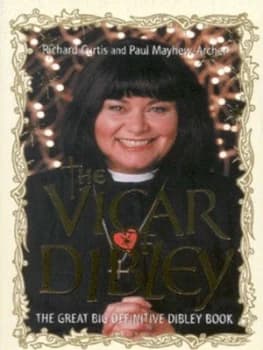 The Vicar of Dibley by Richard Curtis and Paul Mayhew-Archer Paperback