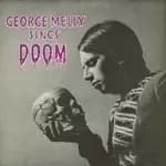 George Melly - Sings Doom (Music CD)