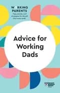 advice for working dads