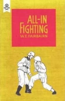 All-In Fighting by W.E Fairbairn Paperback