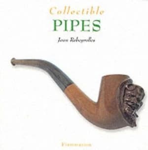 Collectible Pipes by Jean Rebeyrolles Book