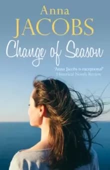 Change of Season : Love, family and change from the beloved storyteller
