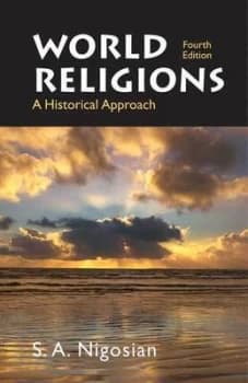 World Religions by S.A. Nigosian Book