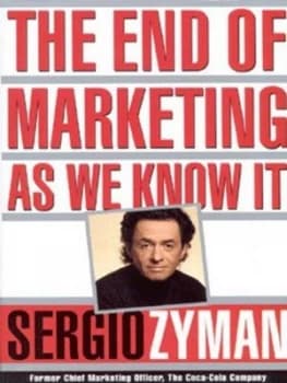 The End of Marketing As We Know It by Sergio Zyman Paperback