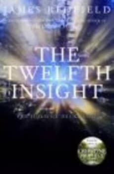 The Twelfth Insight by James Redfield Paperback
