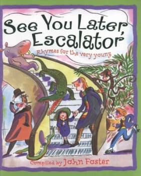 See You Later Escalator by John Foster Paperback