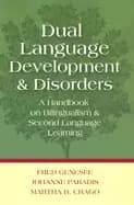 dual language development and disorders a handbook on bilingualism and seco
