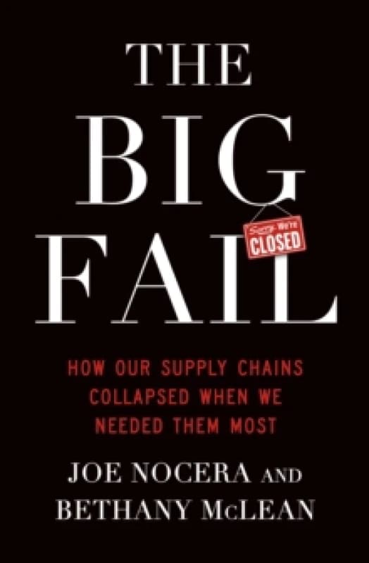 The Big Fail. Paperback. By Joseph Nocera, Bethany McLean Books