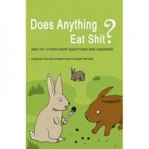 Does Anything Eat Shit by Sarah Herman Paperback