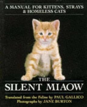 The Silent Miaow by Paul Gallico Paperback
