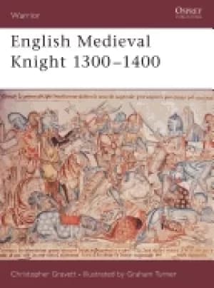 english medieval knight 1300 1400