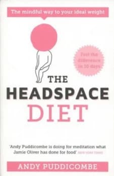 The Headspace Diet by Andy Puddicombe Paperback