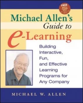 Michael Allens Guide to E-Learning by Michael W. Allen Paperback