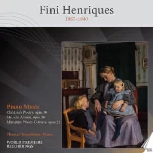 Fini Henriques Piano Music by Fini Henriques CD Album