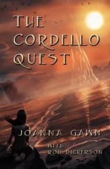 The Cordello Quest by Joanna Gawn and Ron Dickerson Paperback