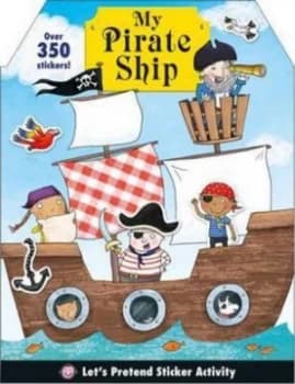 My Pirate Ship by Roger Priddy Paperback