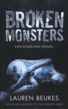Broken Monsters by Lauren Beukes Hardback