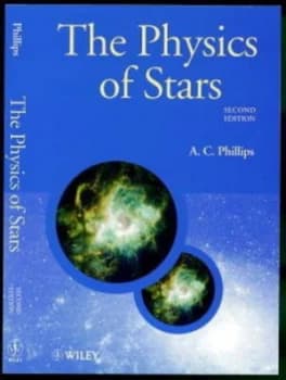 The Physics of Stars by A. C. Phillips Paperback