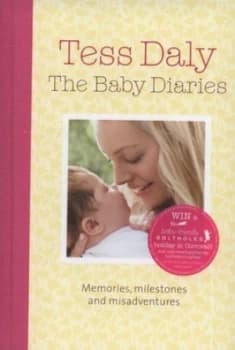 The Baby Diaries by Tess Daly Hardback