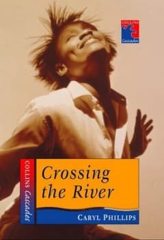 Crossing the River by Caryl Phillips Hardback
