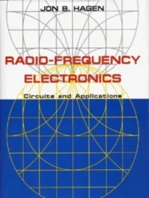 Radio-frequency electronics by Jon B. Hagen
