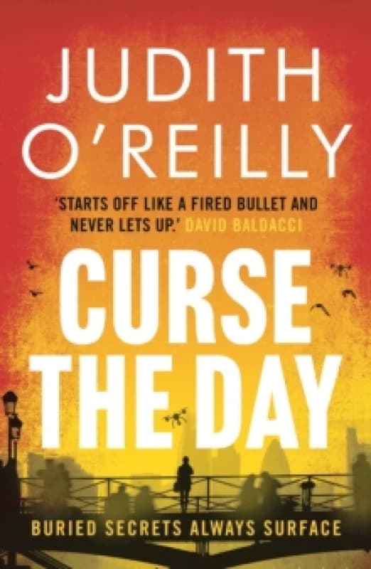 Curse the Day. Paperback. By Judith OReilly Books