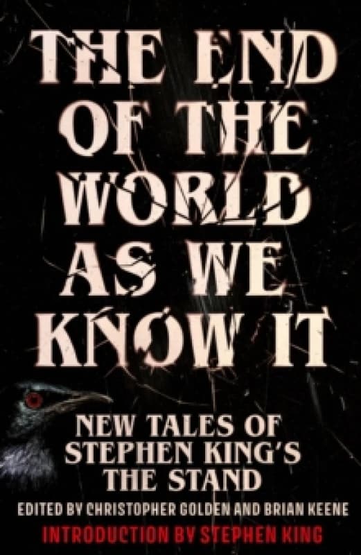 The End of the World as We Know It : The instant New York Times bestseller (Aug 2025): New Tales of Stephen Kings The Stand Hardback