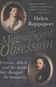 Magnificent Obsession by Helen Rappaport Paperback